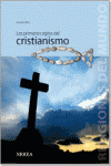 PRIMEROS SIGLOS DEL CRISTIANISMO, LOS