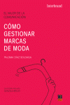 COMO GESTIONAR MARCAS DE MODA