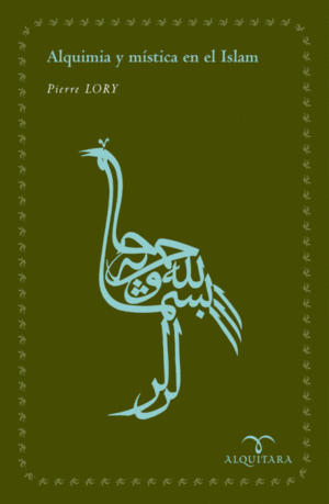 ALQUIMIA Y MISTICA EN EL ISLAM