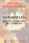 NATUROPATIA LA OTRA ALTERNATIVA DE LA MEDICINA
