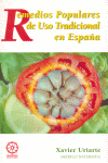 REMEDIOS POPULARES DE USO TRADICIONAL EN ESPA�A