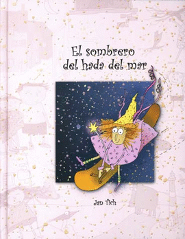 SOMBRERO DEL HADA DEL MAR, EL