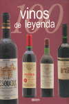 100 VINOS DE LEYENDA