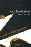 MOVILIZACION GLOBAL, LA