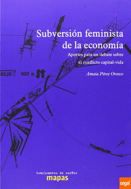 **** SUBVERSION FEMINISTA DE LA ECONOMIA