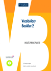 VOCABULARY BOOKLET 2 ALUM + CD