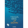 THE PHRASAL VERB 1, UP & DOWN