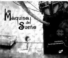 MAQUINA DEL SUE�O, LA