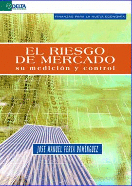 RIESGO DE MERCADO - SU MEDICION Y CONTROL