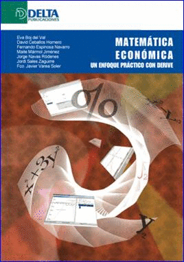 MATEMATICAS ECONOMICA UN ENFOQUE PRACTICO CON DERIVE