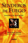 SENDEROS DE FUEGO