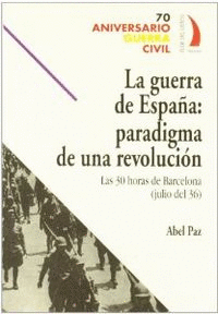 GUERRA DE ESPAA PARADIGMA DE UNA REVOLUCION