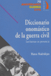 DICCIONARIO ONOMASTICO DE LA GUERRA CIVIL