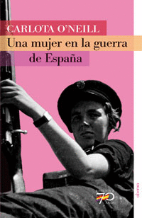 UNA MUJER EN LA GUERRA DE ESPAA