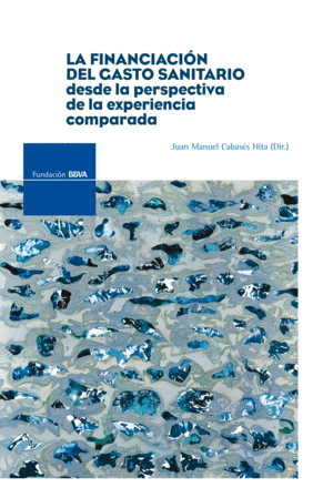FINANCIACION DEL GASTO SANITARIO