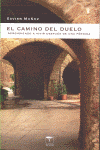 CAMINO DEL DUELO, EL