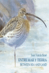 ENTRE MAR Y TIERRA