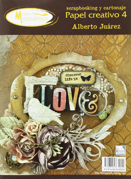 PAPEL CREATIVO 4- SCRAPBOOKING Y CARTONAJE