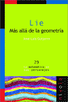 LIE MAS ALLA DE LA GEOMETRIA