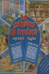 MAQUINA DE TRADUCIR, LA ESPAOL INGLES