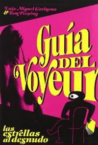 GUIA DEL VOYEUR