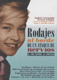 RODAJES AL BORDE UN ATAQUE DE NERVIOS