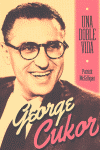 GEORGE CUKOR UNA DOBLE VIDA