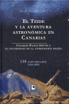 TEIDE Y LA AVENTURA ASTRONOMICA EN CANARIAS, EL