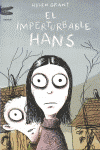 IMPERTURBABLE HANS, EL