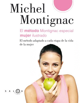 METODO MONTIGNAC ESPECIAL MUJER ILUSTRADO, EL