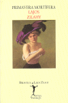 PRIMAVERA MORT�FERA