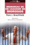 MEMORIAS DE UN CAZADOR DE MOROSOS