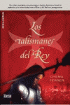 TALISMANES DEL REY, LOS