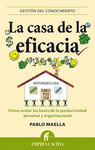 CASA DE LA EFICACIA, LA