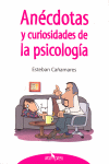 ANEDOCTAS Y CURIOSIDADES DE LA PSICOLOGIA