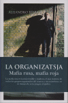ORGANIZATSJA, LA