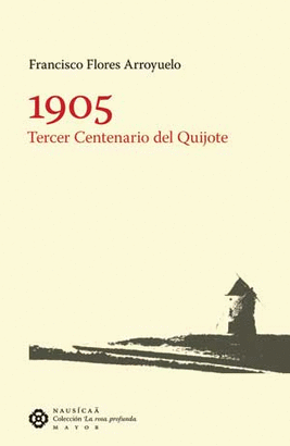 1905 TERCER CENTENARIO DEL QUIJOTE