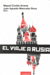 VIAJE A RUSIA, EL