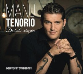 MANU TENORIO; DE TODO CORAZ�N