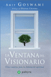 VENTANA DEL VISIONARIO, LA