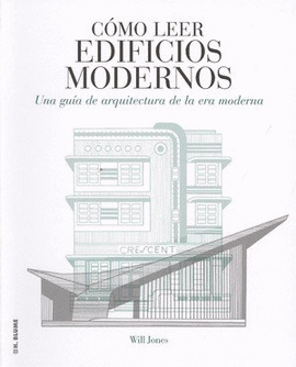 COMO LEER EDIFICIOS MODERNOS