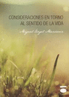 CONSIDERACIONES EN TORNO AL SENTIDO DE LA VIDA