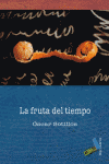 FRUTA DEL TIEMPO, LA