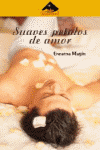 SUAVES PETALOS DE AMOR