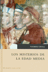 *** MISTERIOS DE LA EDAD MEDIA, LOS