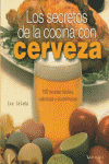 SECRETOS DE LA COCINA CON CERVEZA, LOS