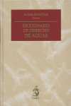 DICCIONARIO DE DERECHO DE AGUAS