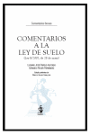 COMENTARIOS A LA LEY DE SUELO (LEY 8/2007, DE 28 DE MAYO)