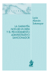 GARANTIA NON BIS IN IDEM Y PROCEDIMIENTO ADMINISTRATIVO SANCIONAD