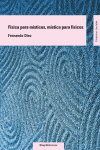 FISICA PARA MISTICOS MISTICA PARA FISICOS